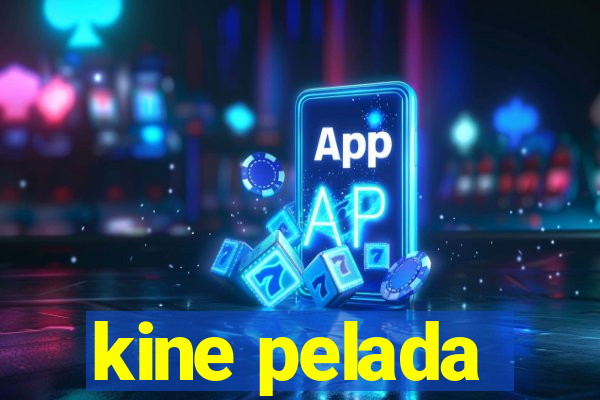 kine pelada